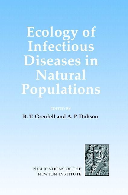 Produktbild: Ecology of Infectious Diseases in Natural Populations