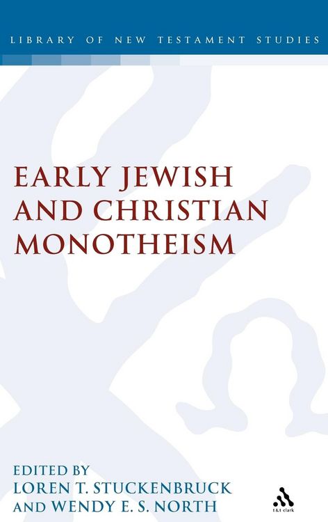 Produktbild: Early Christian and Jewish Monotheism