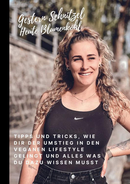 Produktbild: Gestern Schnitzel - Heute Blumenkohl