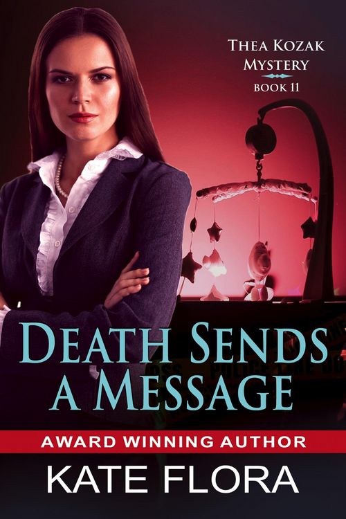 Produktbild: Death Sends a Message (The Thea Kozak Mystery Series, Book 11)
