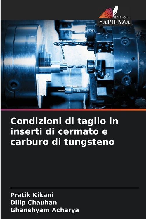 Produktbild: Condizioni di taglio in inserti di cermato e carburo di tungsteno