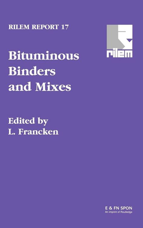 Produktbild: Bituminous Binders and Mixes
