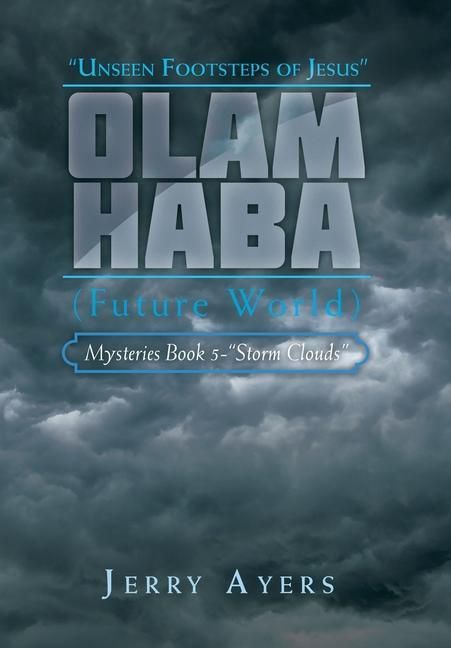 Produktbild: Olam Haba (Future World) Mysteries Book 5-"Storm Clouds"