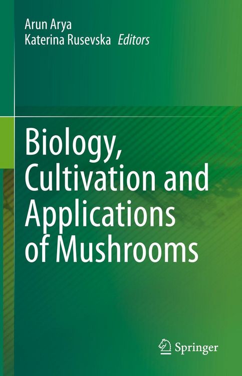 Produktbild: Biology, Cultivation and Applications of Mushrooms