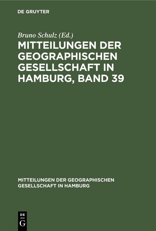 Produktbild: Mitteilungen der Geographischen Gesellschaft in Hamburg, Band 39
