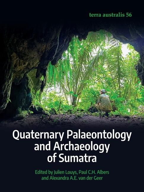 Produktbild: Quaternary Palaeontology and Archaeology of Sumatra
