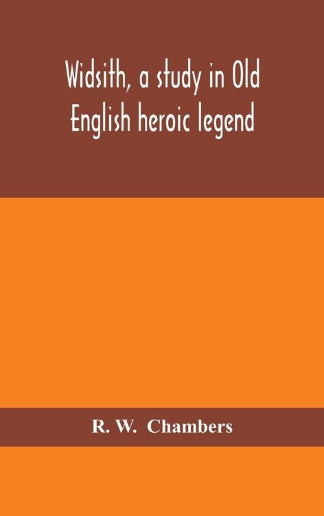 Produktbild: Widsith, A Study In Old English Heroic Legend