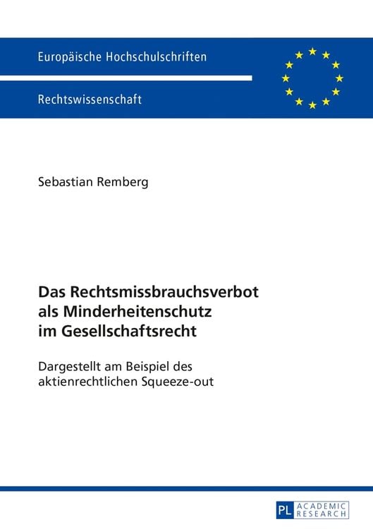 Bild vom Artikel Das Rechtsmissbrauchsverbot als Minderheitenschutz im Gesellschaftsrecht vom Autor Sebastian Remberg
