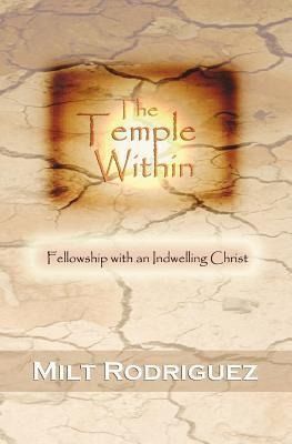 Produktbild: The Temple Within: Fellowship with an Indwelling Christ