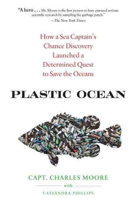 Produktbild: Plastic Ocean: How a Sea Captain's Chance Discovery Launched a Determined Quest to Save the Oceans