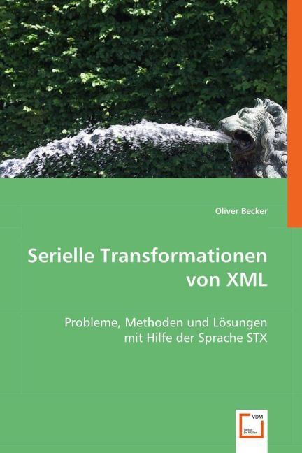 Produktbild: Becker, O: Serielle Transformationen von XML