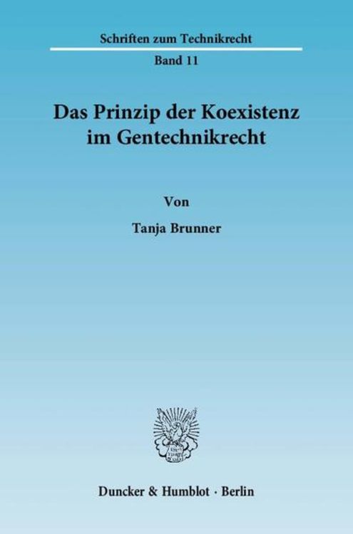 Produktbild: Das Prinzip der Koexistenz im Gentechnikrecht.
