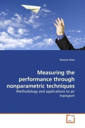 Produktbild: Gitto, S: Measuring the performance through nonparametric te