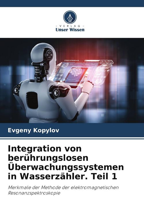 Produktbild: Integration von ber&uuml;hrungslosen &Uuml;berwachungssystemen in Wasserz&auml;hler. Teil 1