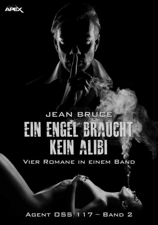 Produktbild: Ein Engel Braucht Kein Alibi - Agent Oss 117, Band 2
