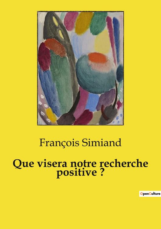 Produktbild: Que visera notre recherche positive ?