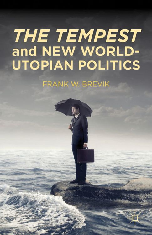 Produktbild: The Tempest and New World-Utopian Politics