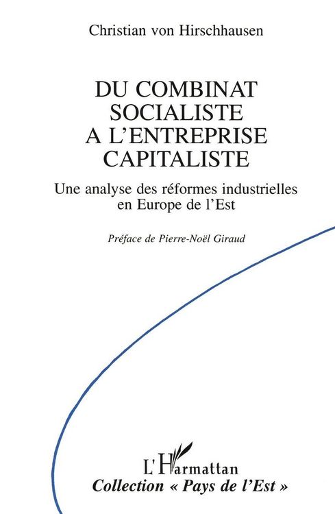 Produktbild: Du combinat socialiste &agrave; l'entreprise capitaliste
