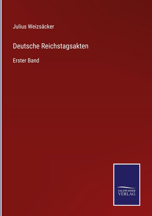 Produktbild: Deutsche Reichstagsakten