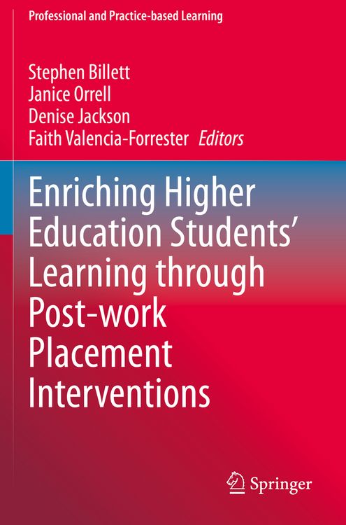 Produktbild: Enriching Higher Education Students' Learning through Post-work Placement Interventions