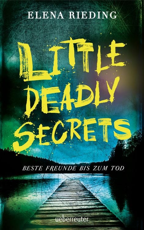 Produktbild: Little Deadly Secrets &ndash; Beste Freunde bis zum Tod