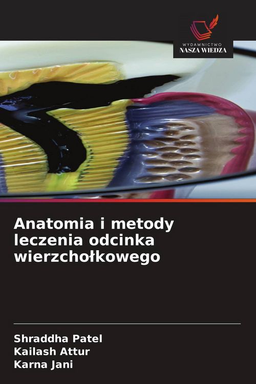Produktbild: Anatomia i metody leczenia odcinka wierzcho&iquest;kowego