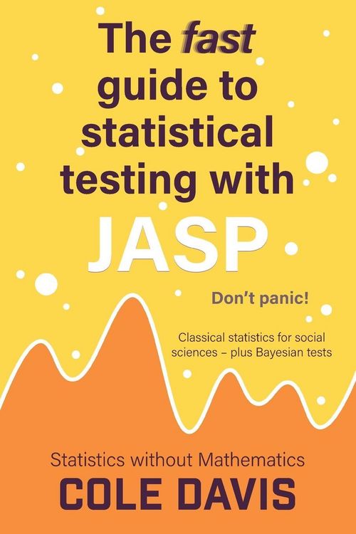 Produktbild: The fast guide to statistical testing with JASP
