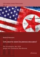 Produktbild: Diplomatie oder Daumenschrauben?