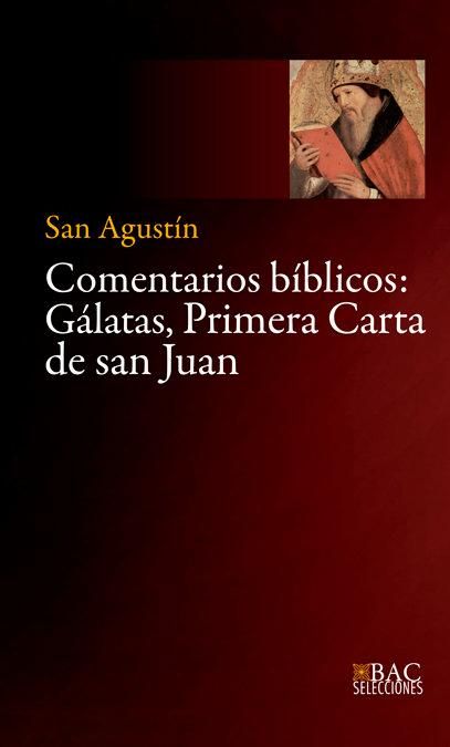 Produktbild: Comentarios biblicos : G&aacute;latas, primera Carta de San Juan