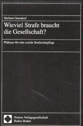 Produktbild: Wieviel Strafe braucht die Gesellschaft?