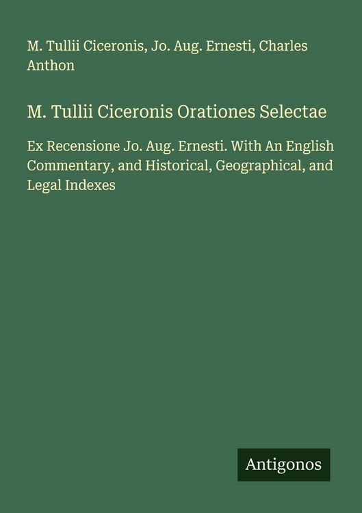 Produktbild: M. Tullii Ciceronis Orationes Selectae