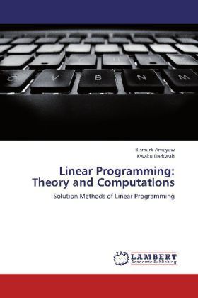 Produktbild: Ameyaw, B: Linear Programming: Theory and Computations