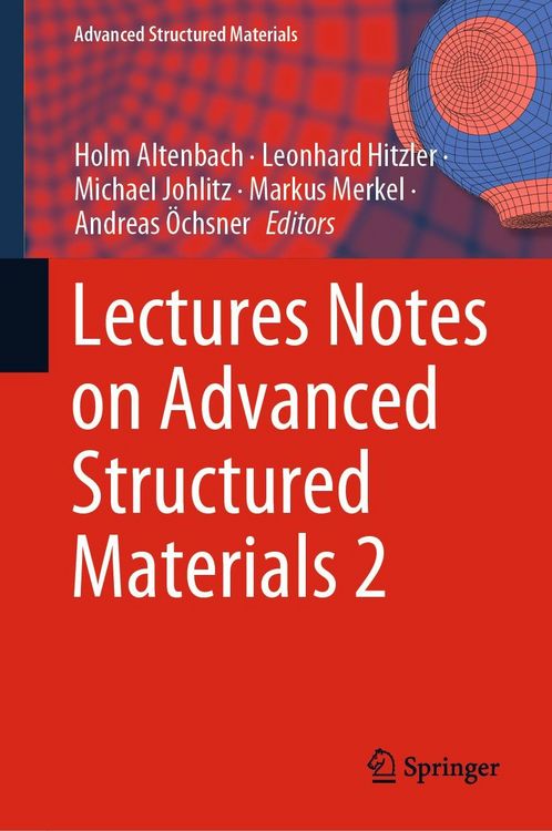Produktbild: Lectures Notes on Advanced Structured Materials 2
