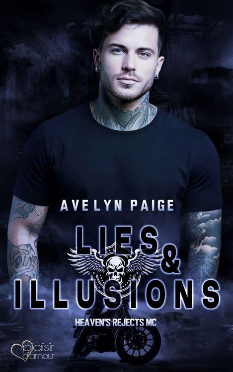Produktbild: Heaven's Rejects MC Teil 4: Lies and Illusions