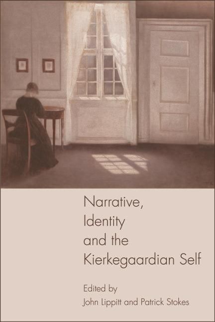 Produktbild: Narrative, Identity and the Kierkegaardian Self
