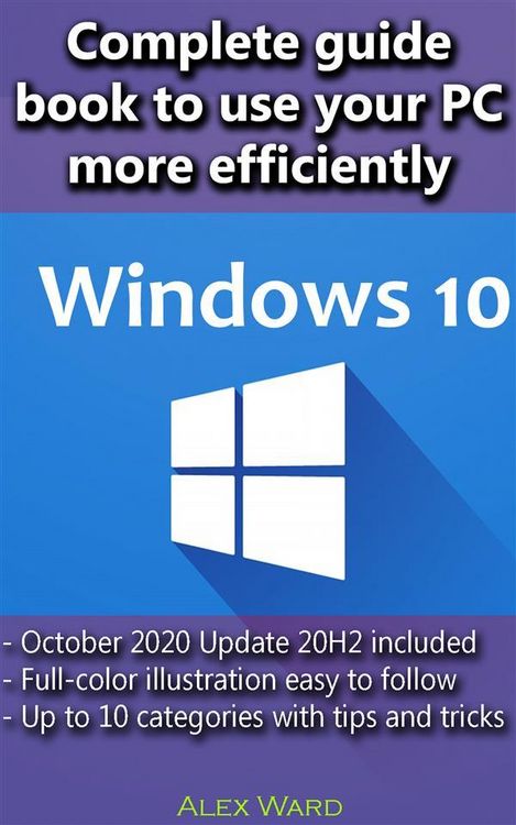Produktbild: Windows 10 - Complete guide book to use your PC more efficiently