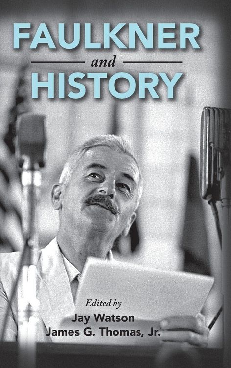 Produktbild: Faulkner and History