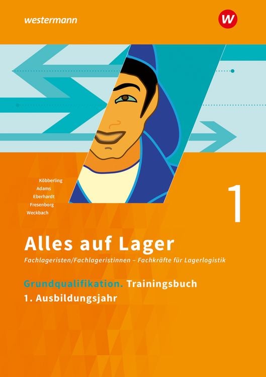 Produktbild: Alles auf Lager. Grundqualifikation Trainingsbuch 1 - 1. Ausbildungsjahr