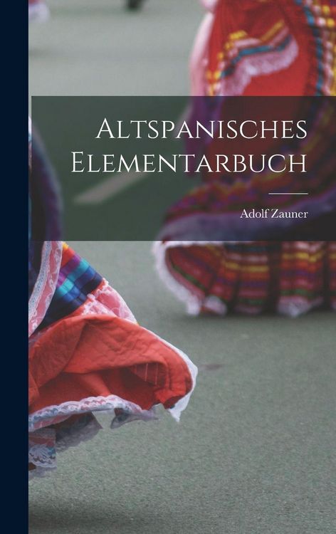 Produktbild: Altspanisches Elementarbuch