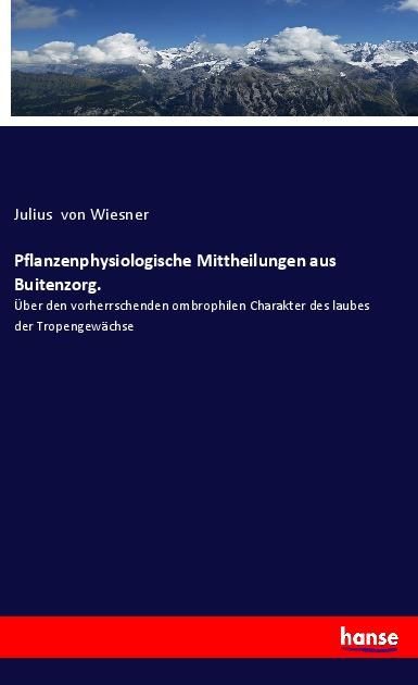 Produktbild: Pflanzenphysiologische Mittheilungen aus Buitenzorg.