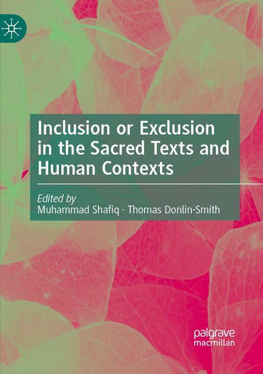 Produktbild: Inclusion or Exclusion in the Sacred Texts and Human Contexts
