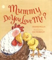 Produktbild: Willis, J: Mummy, Do You Love Me?