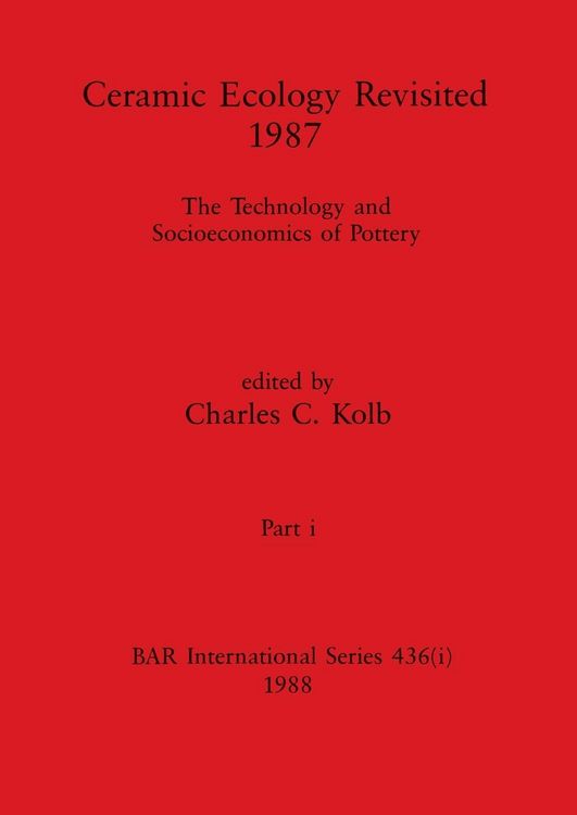 Produktbild: Ceramic Ecology Revisited 1987, Part i