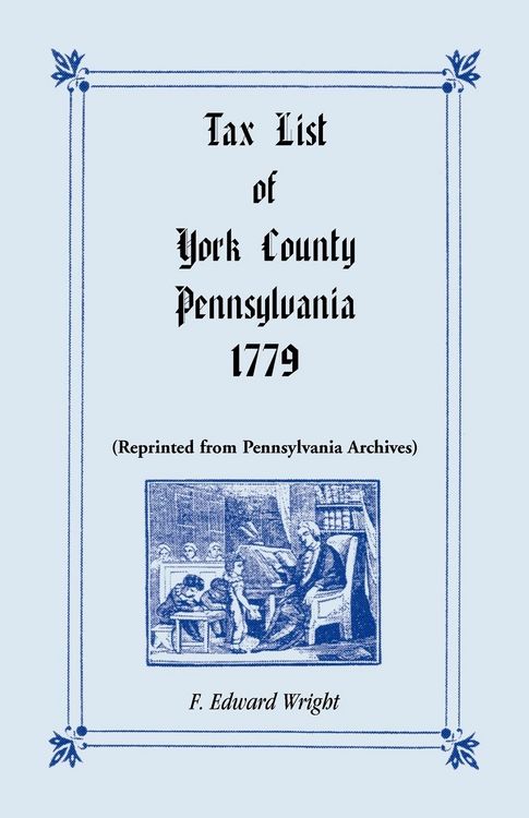 Produktbild: Tax List of York County, Pennsylvania, 1779