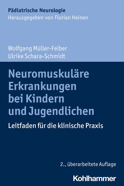 Bild vom Artikel Neuromuskuläre Erkrankungen bei Kindern und Jugendlichen vom Autor Wolfgang Müller-Felber