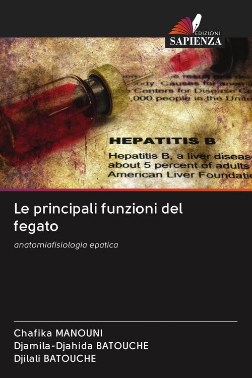 Produktbild: Le principali funzioni del fegato