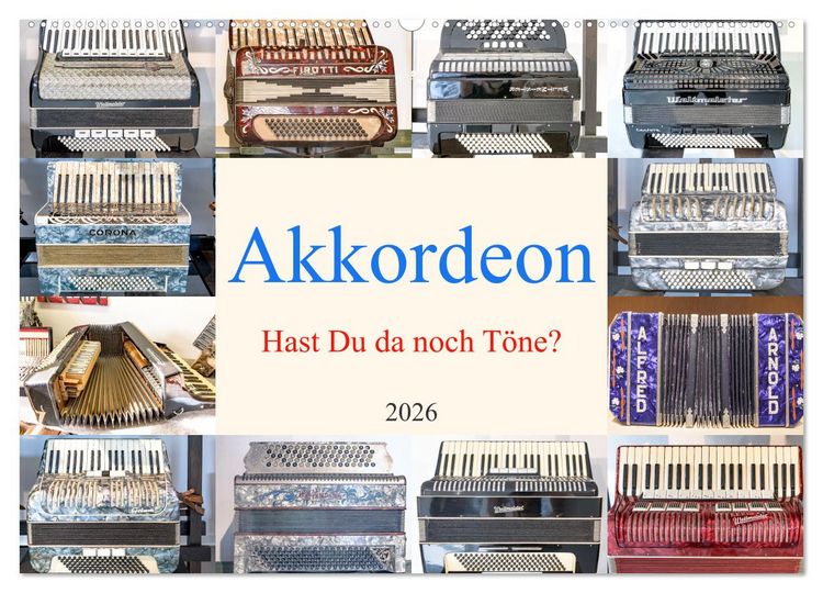 Produktbild: Akkordeon, Hast Du da noch T&ouml;ne? (Wandkalender 2026 DIN A2 quer), CALVENDO Monatskalender