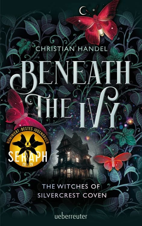 Produktbild: Beneath the Ivy - The Witches of Silvercrest Coven