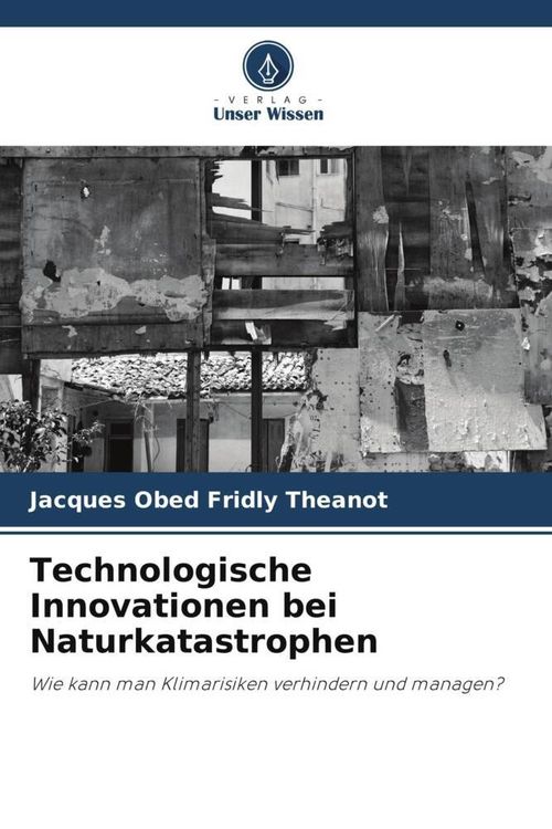 Produktbild: Technologische Innovationen bei Naturkatastrophen