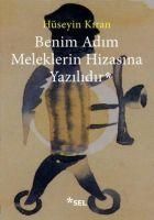 Produktbild: Benim Adim Meleklerin Hizasina Yazilidir